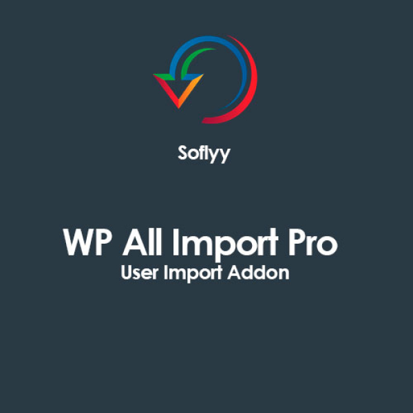 Soflyy WP All Import Pro User Import Addon Satın Al