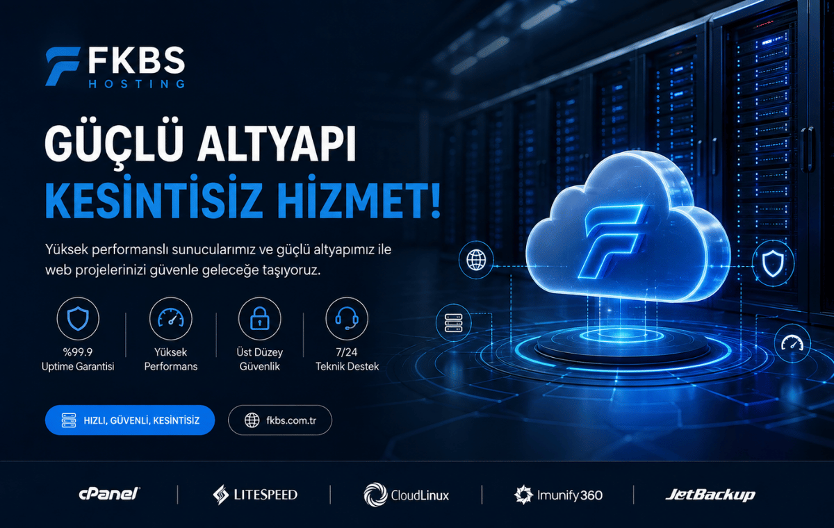 FKBS Hosting teknoloji ve altyapı